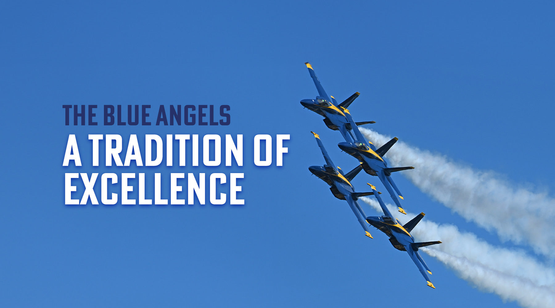 The Blue Angels
