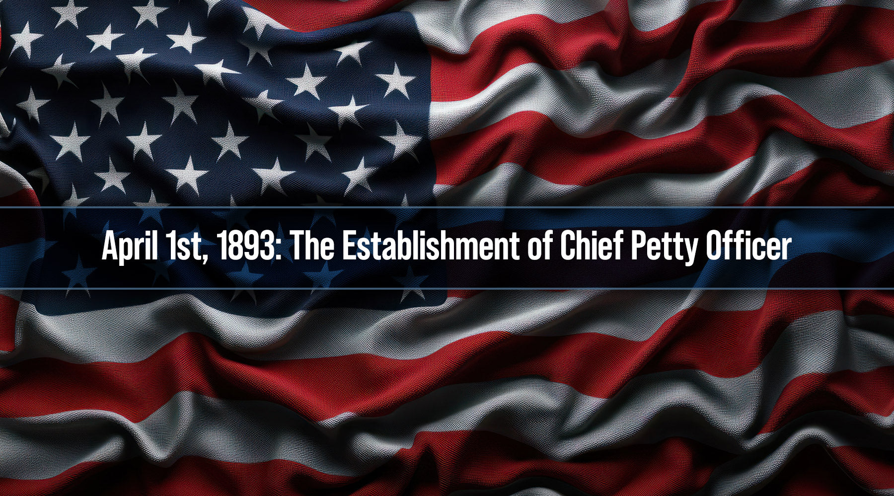 April 1st, 1893: The Establishment of Chief Petty Officer