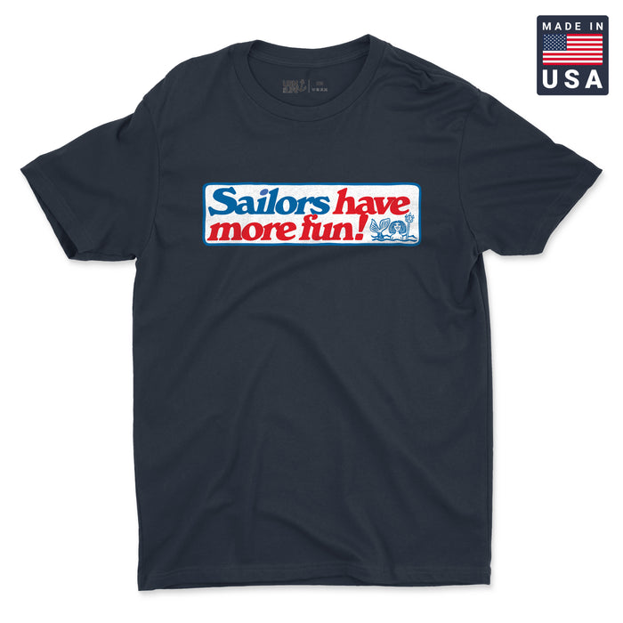 Sailors Have More Fun Men's T-Shirt