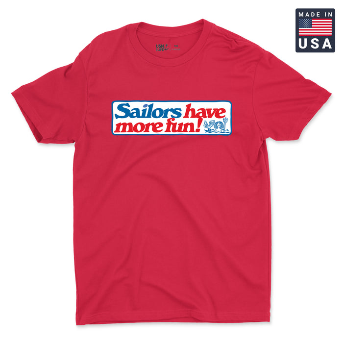 Sailors Have More Fun Men's T-Shirt