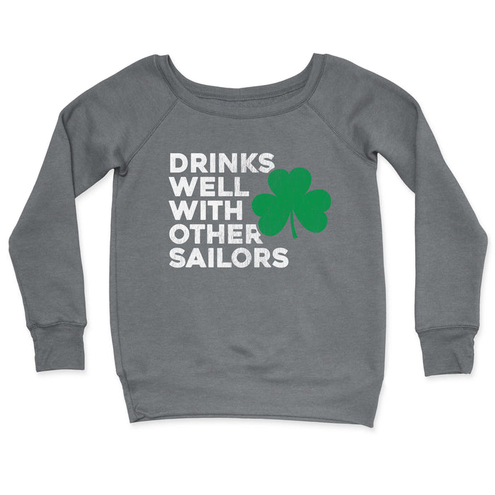 Drinks Well with Other Sailors Women's Limited Emerald Edition CrewNeck