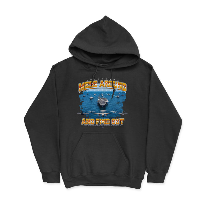 Mess Around And Find Out Men's Hoodie